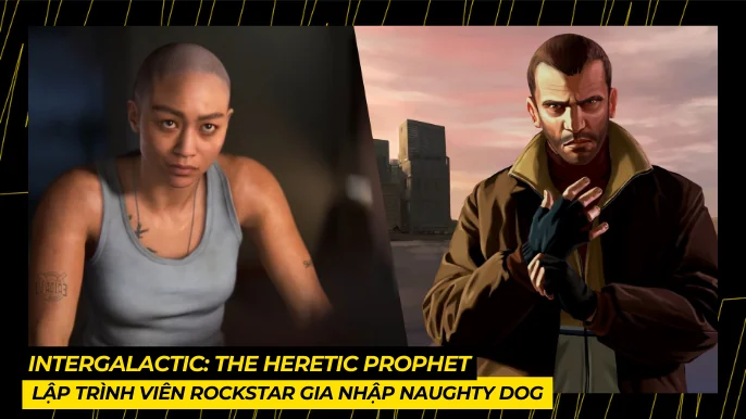 Intergalactic: Lập Trình Viên Vật Lý Rockstar Gia Nhập Naughty Dog 4 THUMB BAI VIET 19