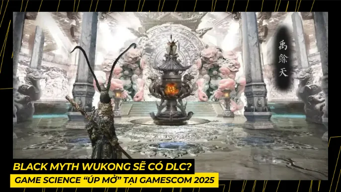 Black Myth Wukong DLC? Game Science “Úp Mở” Tại Gamescom 2025 4 THUMB BAI VIET 2 10