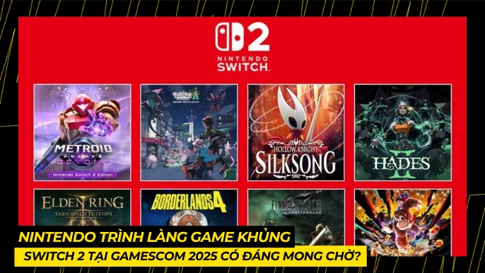 Nintendo Trình Làng Game Khủng Switch 2 Tại Gamescom 2025 2 THUMB BAI VIET 2 2