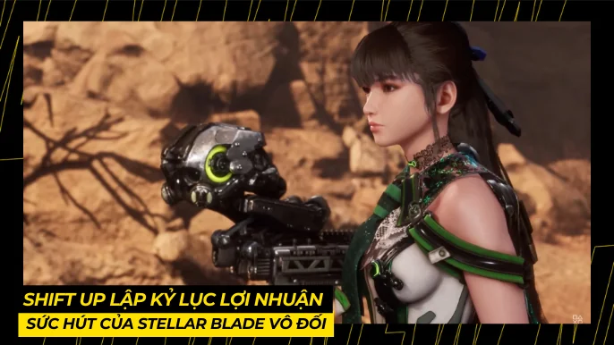 Shift Up Lập Kỷ Lục Lợi Nhuận, Sức Hút Của Stellar Blade Vô Đối 3 THUMB BAI VIET 6 3