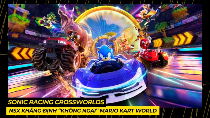 Sonic Racing CrossWorlds: Nhà Sản Xuất Khẳng Định “Không Ngại” Mario Kart World 4 THUMB BAI VIET 3 1