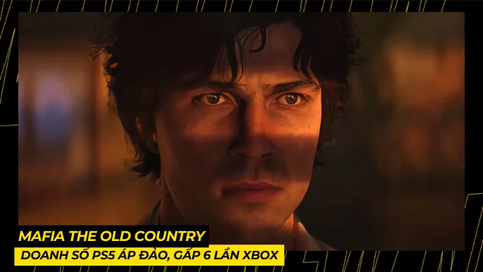 Mafia The Old Country: Doanh Số PS5 Áp Đảo, Gấp 6 Lần Xbox 3 THUMB BAI VIET 3 8