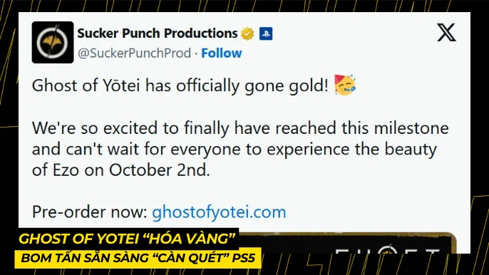 Ghost of Yotei “Hóa Vàng”: Bom Tấn Của Sucker Punch Sẵn Sàng “Càn Quét” PS5 Vào Tháng 10! 3 THUMB BAI VIET 5 3