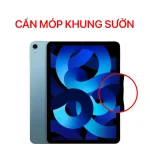 Lỗi Cấn Móp Khung Sườn -iPad Air 5
