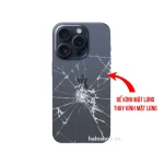 Bể Mặt Kính Lưng, Thay Mặt Kính Lưng - iPhone 15 Pro Max