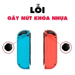 Lỗi Gãy Nút Khóa Nhựa - Joycon Switch