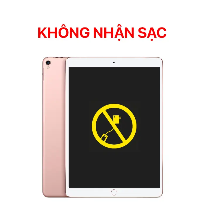 Không Nhận Sạc - iPad Pro 10.5