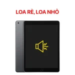 Lỗi Loa Rè, Loa Nhỏ - iPad Gen 7