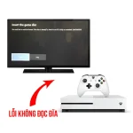 Lỗi Không Đọc Đĩa - Xbox One S