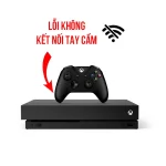 Lỗi Không Kết Nối Tay Cầm - Xbox One X