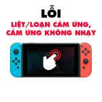 Lỗi Liệt Cảm Ứng, Loạn Cảm Ứng, Cảm Ứng Không Nhạy - Switch V1/V2