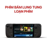 Lỗi Phím Bấm Lung Tung, Loạn Phím - Steam Deck